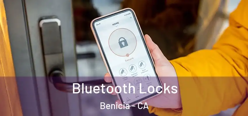  Bluetooth Locks Benicia - CA