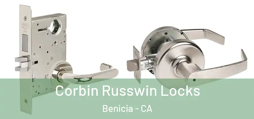 Corbin Russwin Locks Benicia - CA
