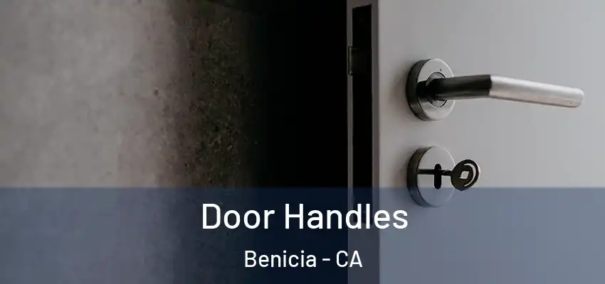  Door Handles Benicia - CA