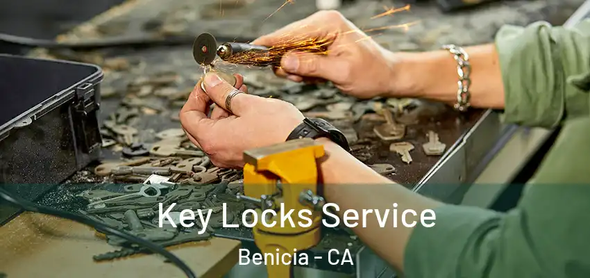  Key Locks Service Benicia - CA